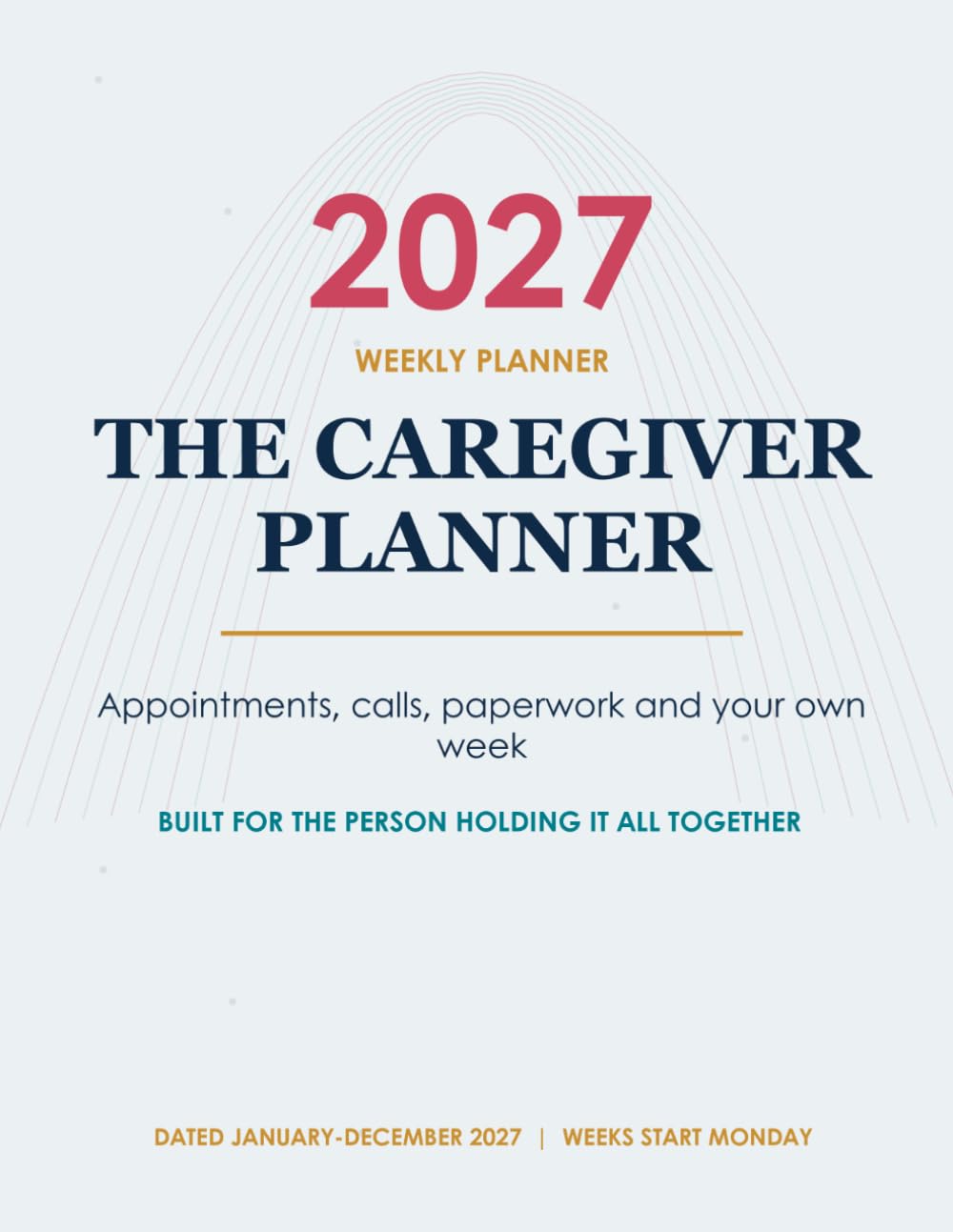 2027 The Caregiver Planner — front cover
