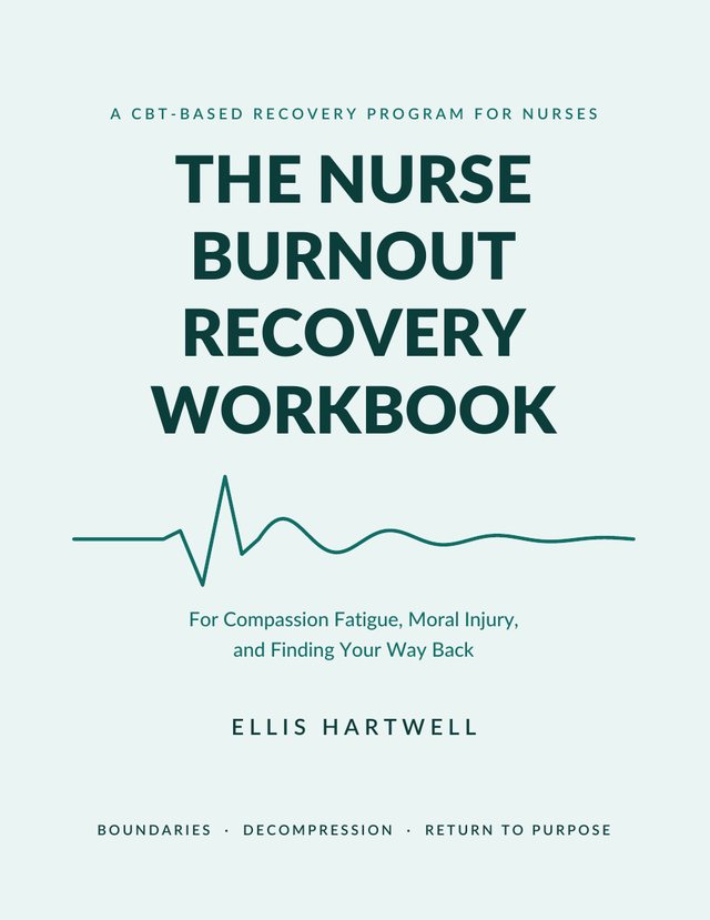 The Nurse Burnout Recovery Workbook — front cover